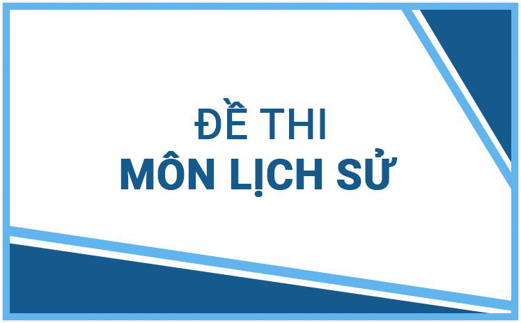 Đề thi thử tốt nghiệp THPT môn Lịch Sử năm 2024
