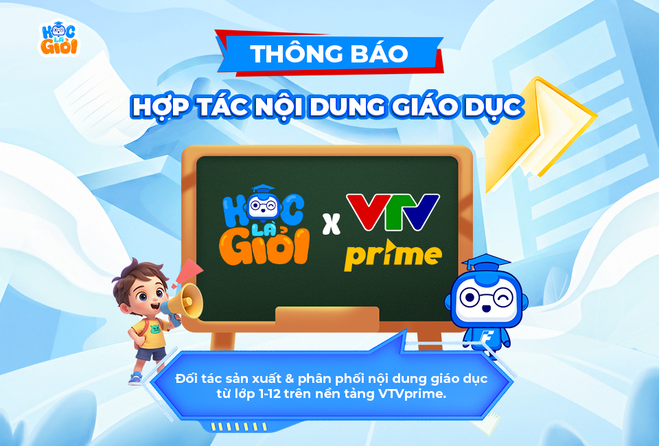 học là giỏi hợp tác với vtv prime