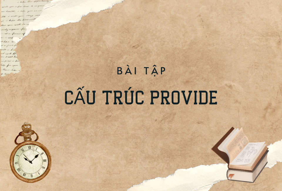 bài tập về cấu trúc provide