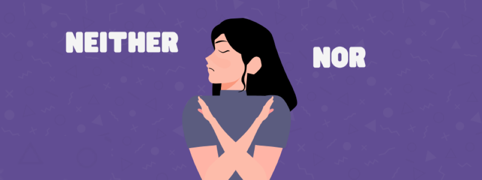 neither nor và either or